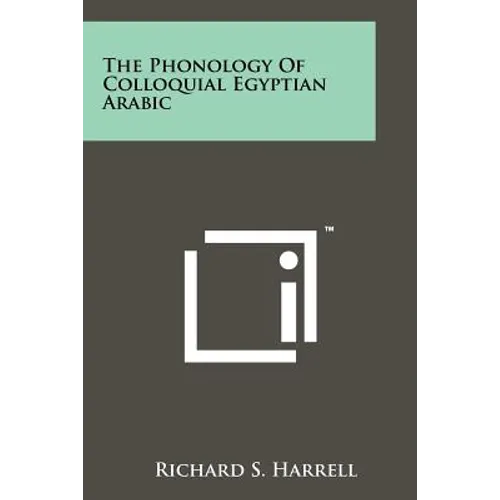 The Phonology Of Colloquial Egyptian Arabic - Paperback