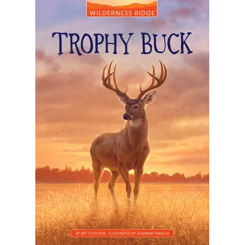 Trophy Buck - Hardcover