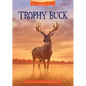 Trophy Buck - Hardcover