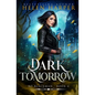Dark Tomorrow - Paperback