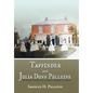 Taffinder and Julia Dunn Pulleine: The Pulleine Family: From Yorkshire, England, to America - Hardcover