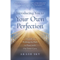 Introducing You to Your Own Perfection - Paperback