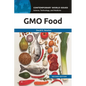 GMO Food: A Reference Handbook - Hardcover