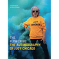 The Flowering: The Autobiography of Judy Chicago - Hardcover
