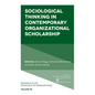 Sociological Thinking in Contemporary Organizational Scholarship - Paperback