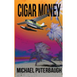 Cigar Money - Paperback