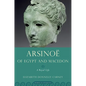 Arsinoe of Egypt and Macedon: A Royal Life - Paperback