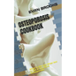 Osteoporosis Cookbook: What to Eat and What Not to Eat If You Have Osteoporosis - Paperback