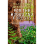 Traditional Witchcraft for the Woods and Forests: A Witch's Guide to the Woodland with Guided Meditations and Pathworking - Paperback