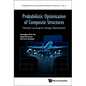 Probabilistic Optimisation of Composite Structures - Hardcover