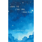Where the Stars Shine Indigo Blue - Hardcover