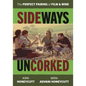 Sideways Uncorked: The Perfect Pairing of Film and Wine - Paperback