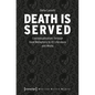 Death Is Served: The Serialization of Death and Its Conceptualization Through Food Metaphors in Us Literature and Media - Paperback