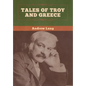 Tales of Troy and Greece - Hardcover