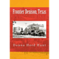 Frontier Denison, Texas - Paperback