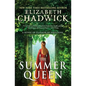 The Summer Queen: A Novel of Eleanor of Aquitaine - Paperback