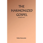 The Harmonized Gospel Apocalyptic Version - Paperback