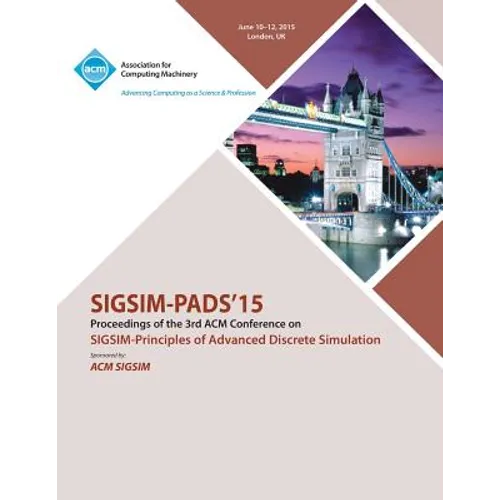 SIGSIM PADS 14 Principles on Advanced Discrete Simulation - Paperback