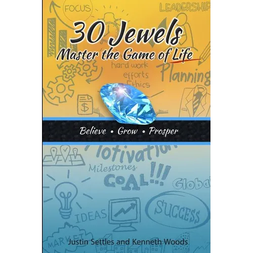 30 Jewels: Master the Game of Life - Paperback