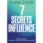 The Seven Secrets of Influence: Revised Edition - Paperback
