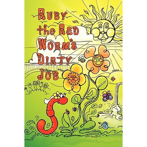 Ruby the Red Worm's Dirty Job - Paperback