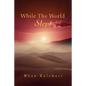While the World Slept - Paperback