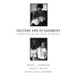 Culture and Attachment: Perceptions of the Child in Context - Paperback