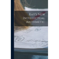 Ray's New Intellectual Arithmetic - Hardcover