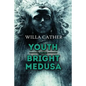 Youth and the Bright Medusa - Paperback