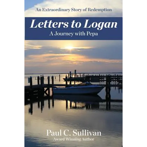 Letters to Logan: A Journey with Pepa - Paperback