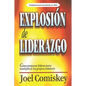 Explosión de Liderazgo: Cómo preparar líderes para multiplicar los grupos celulares - Paperback