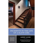 Incidents in the Life of a Slave Girl: A Norton Critical Edition - Paperback
