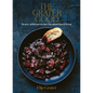 The Grater Good: Hearty, Delicious Recipes for Plant-Based Living - Hardcover