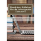 Ejercicios y Rúbricas para la Investigación Educativa - Paperback