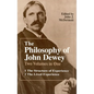 The Philosophy of John Dewey: Volume 1. The Structure of Experience. Volume 2: The Lived Experience - Paperback