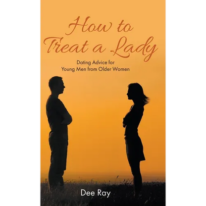 How to Treat a Lady - Hardcover