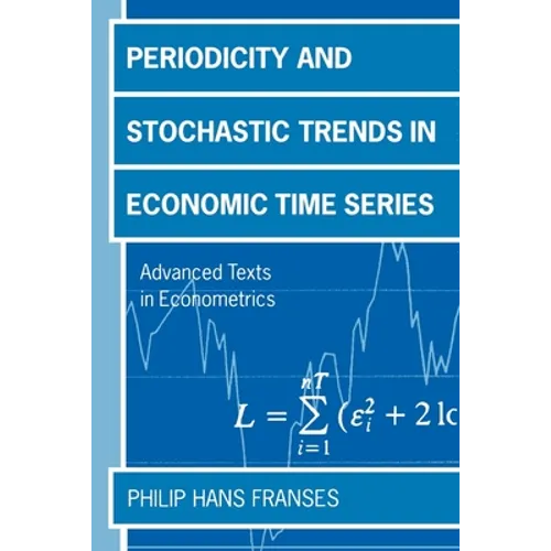 Periodicity and Stochastic Trends in Economic Time Series - Paperback