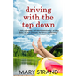 Driving with the Top Down - Paperback