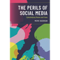 Perils of Social Media: Cyberbullying Shame and Fame - Paperback