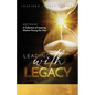 Leading With Legacy - Paperback