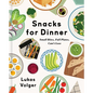 Snacks for Dinner: Small Bites, Full Plates, Can't Lose - Hardcover