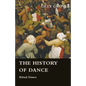 The History Of Dance - Ritual Dance - Paperback