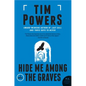Hide Me Among the Graves - Paperback