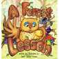 A Forest Lesson - Hardcover