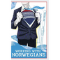 Working with Norwegians: The guide to work culture in Norway - Hardcover
