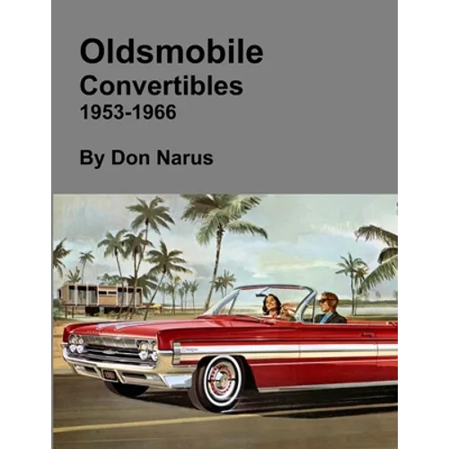 Oldsmobile Convertibles 1953-1966 - Paperback