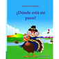 Accion de Gracias: Donde esta mi pavo (Thanksgiving Book): Cuentos infantiles en español, Turkey books for kids, Spanish picture books, l - Paperback