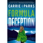 The Formula of Deception - Paperback