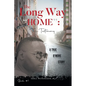 The Long Way "Home": The Testimony - Book #1: The Testimony - - Paperback