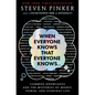 When Everyone Knows That Everyone Knows . . .: Common Knowledge and the Mysteries of Money, Power, and Everyday Life - Hardcover